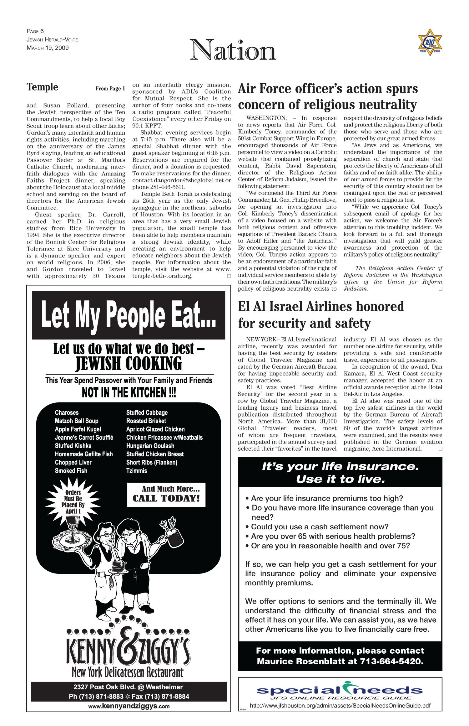 Jewish Herald-Voice (Houston, Tex.), Vol. 100, No. 53, Ed. 1 Thursday, March 19, 2009
                                                
                                                    [Sequence #]: 6 of 40
                                                