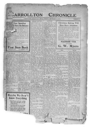 Primary view of object titled 'Carrollton Chronicle (Carrollton, Tex.), Vol. [10], No. 19, Ed. 1 Friday, December 12, 1913'.