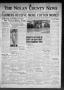 Newspaper: The Nolan County News (Sweetwater, Tex.), Vol. 9, No. 39, Ed. 1 Thurs…