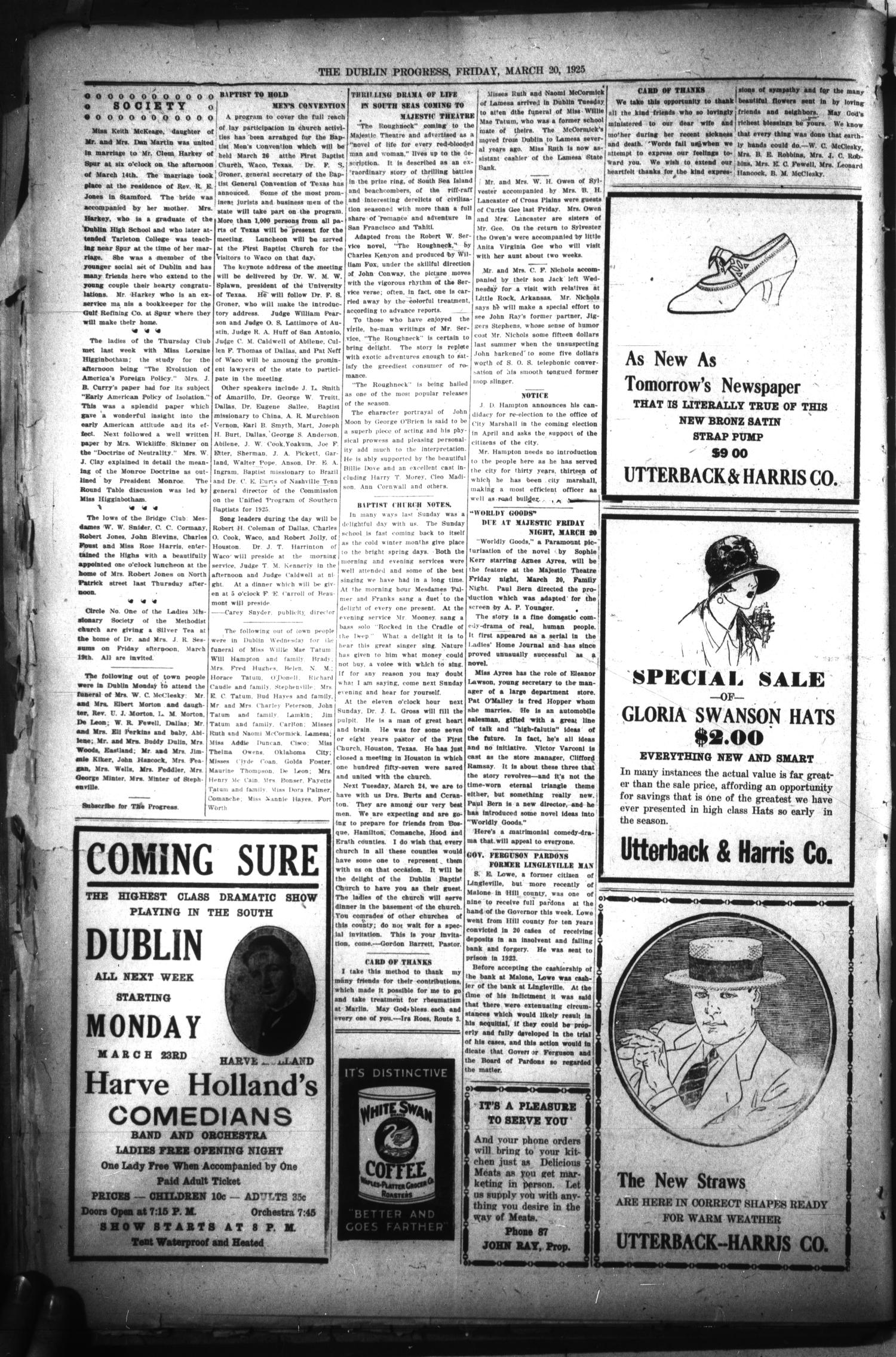 The Dublin Progress (Dublin, Tex.), Vol. 37TH YEAR, No. 46, Ed. 1 Friday, March 20, 1925
                                                
                                                    [Sequence #]: 4 of 8
                                                