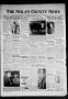 Newspaper: The Nolan County News (Sweetwater, Tex.), Vol. 13, No. 42, Ed. 1 Thur…
