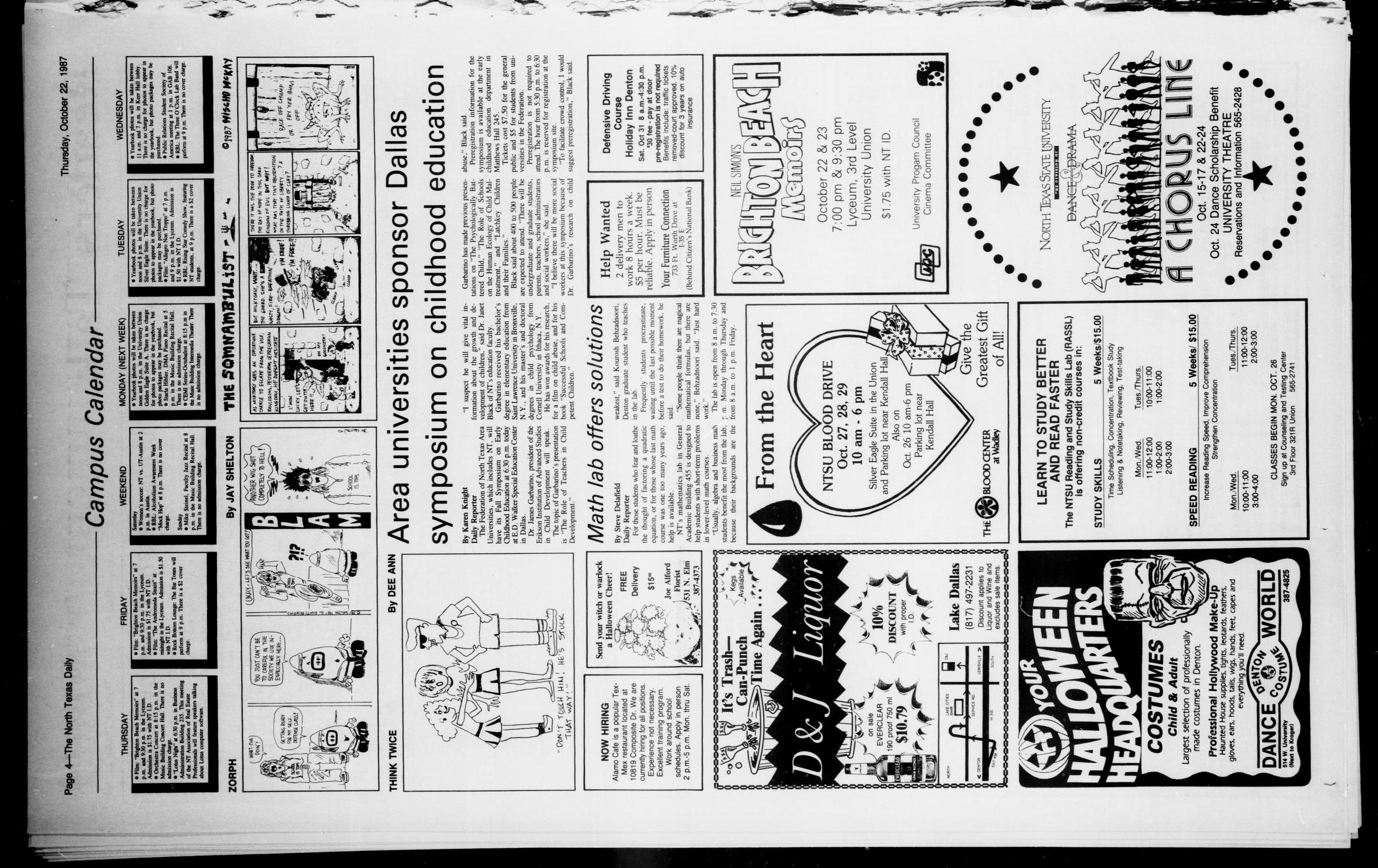 The North Texas Daily (Denton, Tex.), Vol. 71, No. 31, Ed. 1 Thursday, October 22, 1987
                                                
                                                    [Sequence #]: 4 of 6
                                                