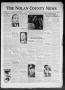 Newspaper: The Nolan County News (Sweetwater, Tex.), Vol. 13, No. 24, Ed. 1 Thur…