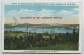 Primary view of [Postcard of Columbia River Longview Bridge]