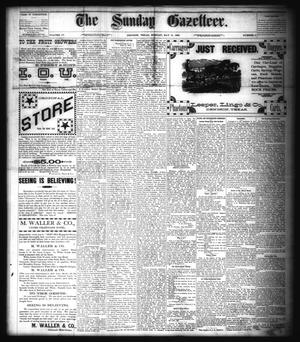 Primary view of object titled 'The Sunday Gazetteer. (Denison, Tex.), Vol. 4, No. 5, Ed. 1 Sunday, May 31, 1885'.