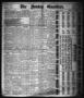 Newspaper: The Sunday Gazetteer. (Denison, Tex.), Vol. 1, No. 29, Ed. 1 Sunday, …
