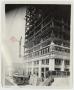 Photograph: [Photograph of Construction of the Amicable Life Insurance Company Bu…