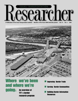 Primary view of object titled 'Texas Transportation Researcher, Volume 37, Number 4, 2001'.