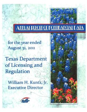 Primary view of object titled 'Texas Department of Licensing and Regulation Annual Report of Nonfinancial Data: 2011'.