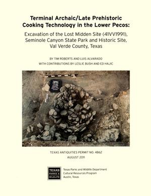 Primary view of object titled 'Terminal Archaic/Late Prehistoric Cooking Technology in the Lower Pecos : Excavation of the Lost Midden Site (41vv1991), Seminole Canyon State Park and Historic Site, Val Verde County, Texas'.