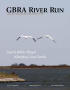 Journal/Magazine/Newsletter: GBRA River Run, Fall 2011