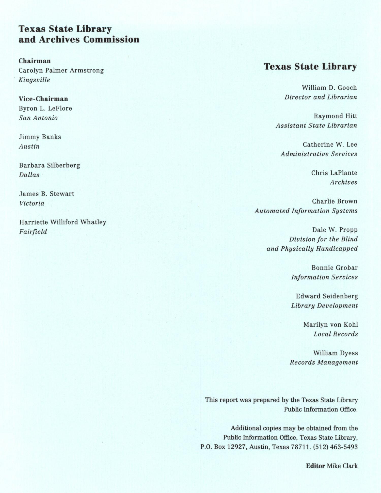 Biennial Report to the 73rd Texas Legislature: State Library and Archives Commission
                                                
                                                    Front Inside
                                                