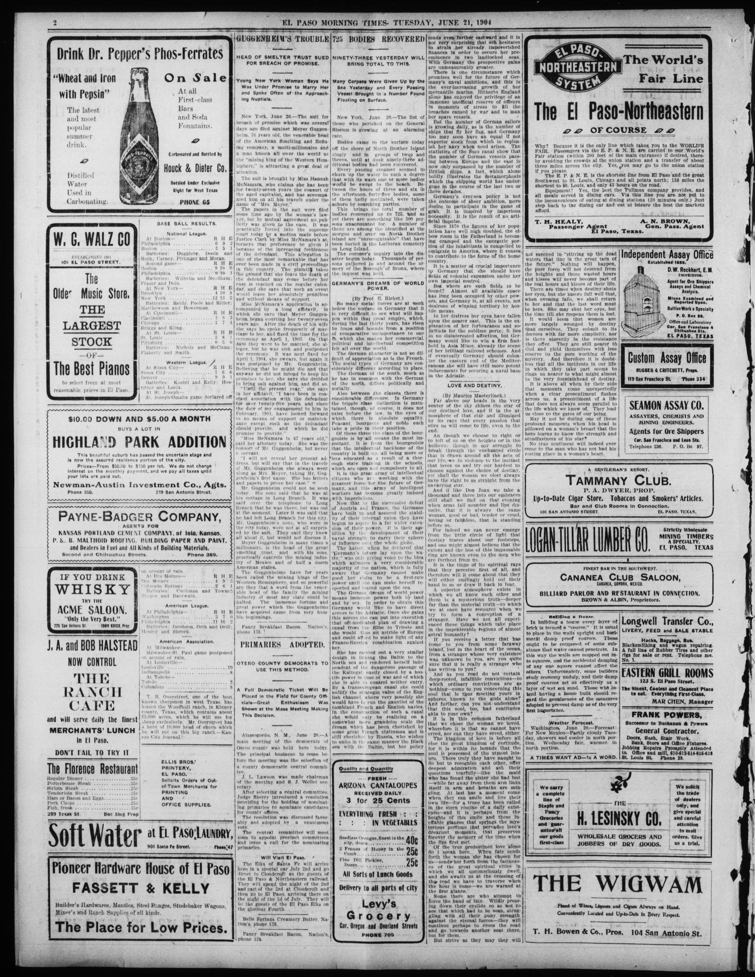 El Paso Daily Times. (El Paso, Tex.), Vol. 24, Ed. 1 Tuesday, June 21, 1904
                                                
                                                    [Sequence #]: 2 of 8
                                                