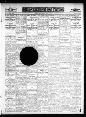 Primary view of object titled 'El Paso Daily Times (El Paso, Tex.), Vol. 26, Ed. 1 Friday, July 13, 1906'.
