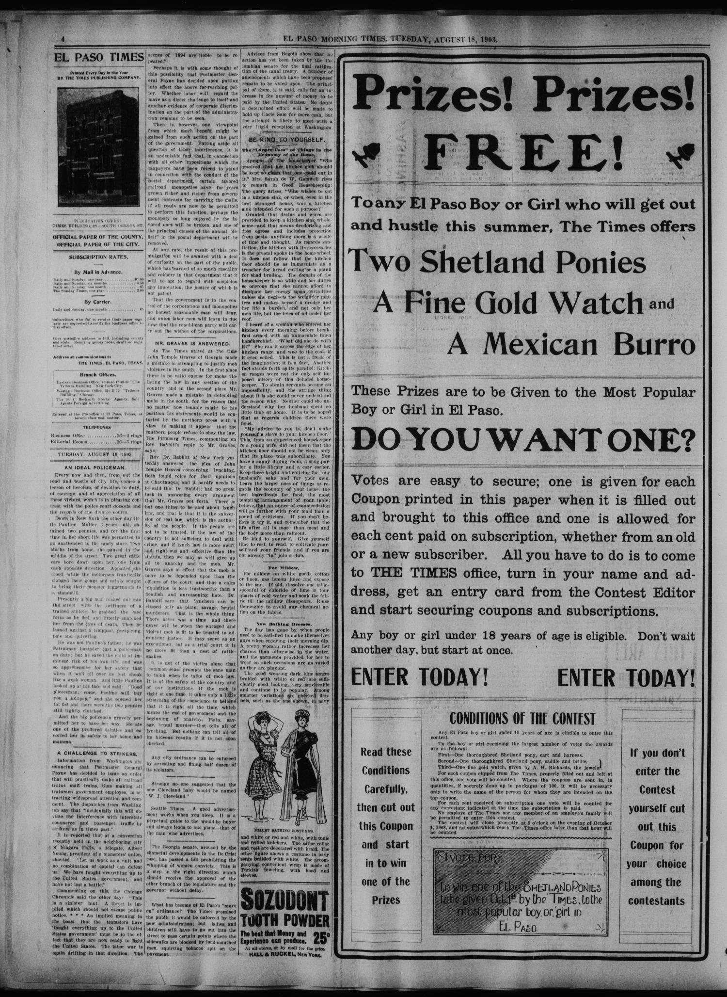 El Paso Daily Times. (El Paso, Tex.), Vol. 23, No. 96, Ed. 1 Tuesday, August 18, 1903
                                                
                                                    [Sequence #]: 4 of 8
                                                