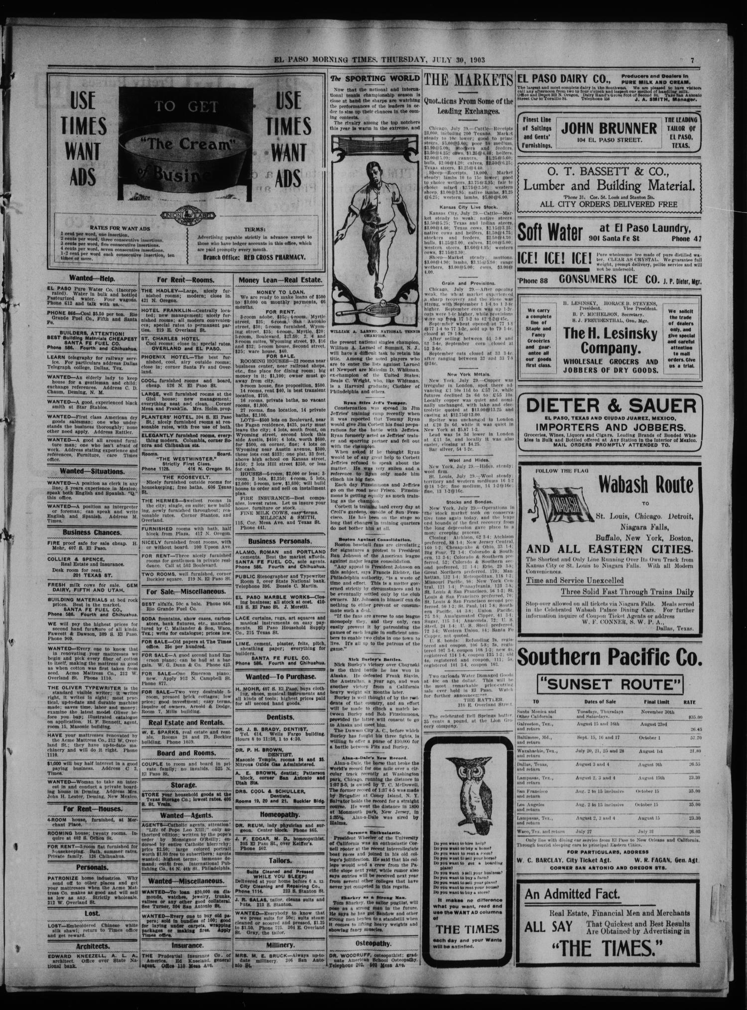 El Paso Daily Times. (El Paso, Tex.), Vol. 23, No. 77, Ed. 1 Thursday, July 30, 1903
                                                
                                                    [Sequence #]: 7 of 8
                                                
