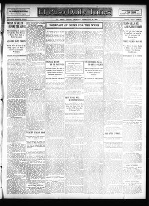 Primary view of object titled 'El Paso Daily Times (El Paso, Tex.), Vol. 28, Ed. 1 Monday, February 24, 1908'.