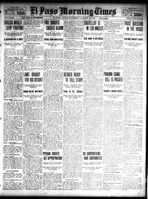 Primary view of object titled 'El Paso Morning Times (El Paso, Tex.), Vol. 32, Ed. 1 Saturday, August 10, 1912'.