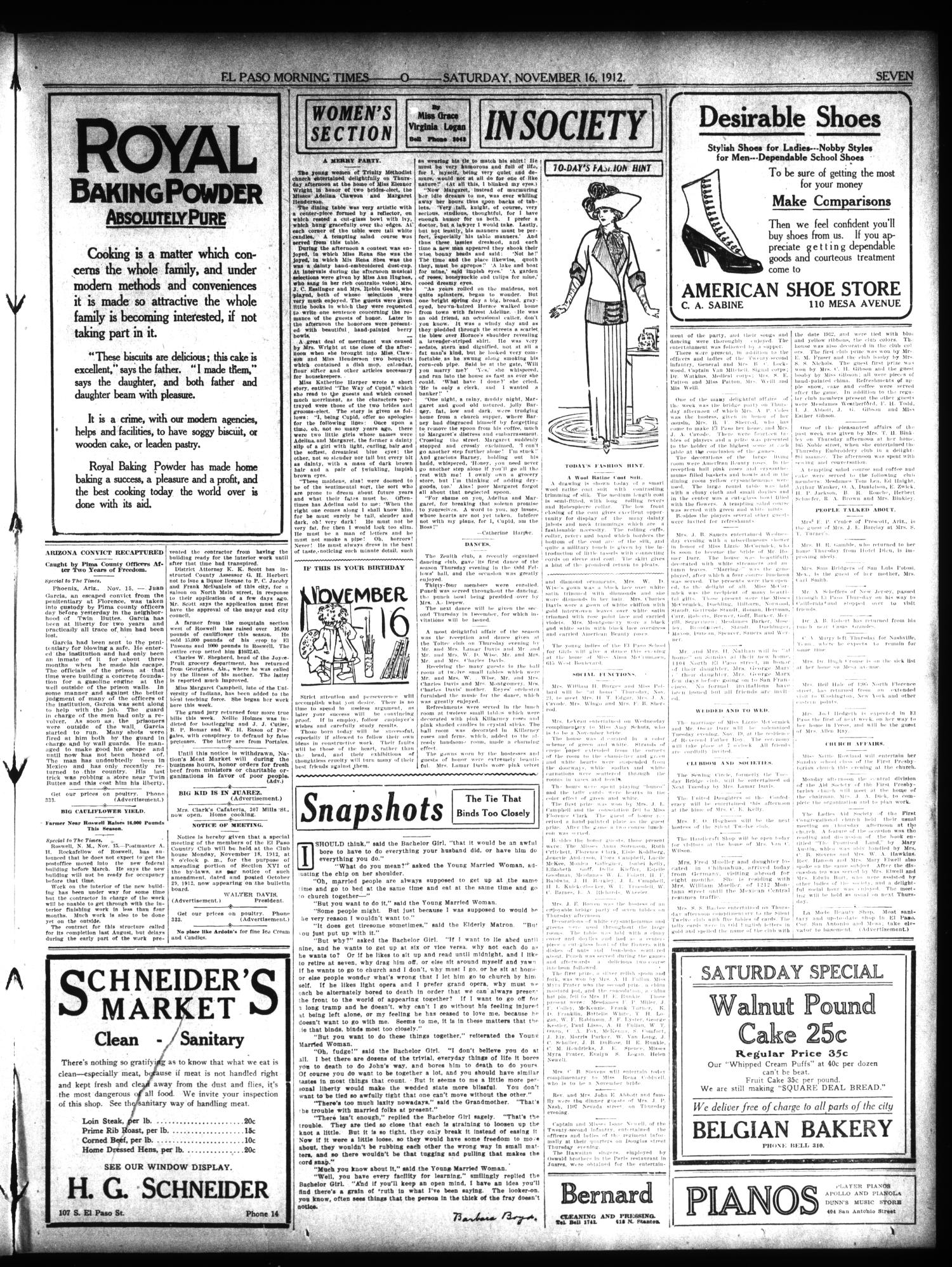 El Paso Morning Times (El Paso, Tex.), Vol. 32, Ed. 1 Saturday, November 16, 1912
                                                
                                                    [Sequence #]: 7 of 12
                                                