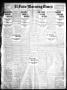Primary view of El Paso Morning Times (El Paso, Tex.), Vol. 30, Ed. 1 Tuesday, October 18, 1910