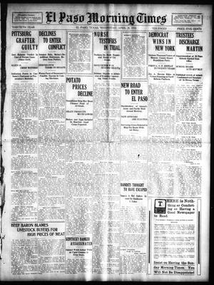 Primary view of El Paso Morning Times (El Paso, Tex.), Vol. 30, Ed. 1 Wednesday, April 20, 1910