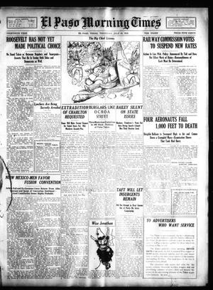 Primary view of object titled 'El Paso Morning Times (El Paso, Tex.), Vol. 30, Ed. 1 Thursday, July 14, 1910'.