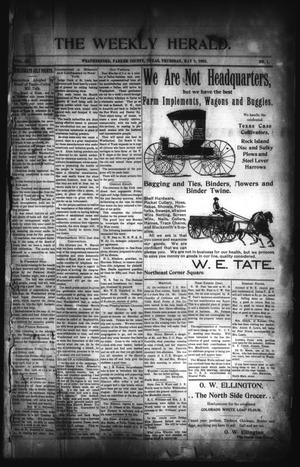 Primary view of object titled 'The Weekly Herald. (Weatherford, Tex.), Vol. 3, No. 1, Ed. 1 Thursday, May 8, 1902'.