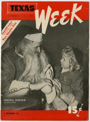 Primary view of object titled 'Texas Week, Volume 1, Number 17, December 7, 1946'.