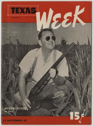 Primary view of object titled 'Texas Week, Volume 1, Number 7, September 21, 1946'.