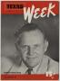 Primary view of Texas Week, Volume 1, Number 4, August 31, 1946