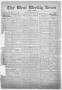 Newspaper: The West Weekly News and Times. (West, Tex.), Vol. 13, No. 18, Ed. 1 …