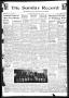 Newspaper: The Sunday Record (Mineola, Tex.), Vol. 31, No. 16, Ed. 1 Sunday, Jul…