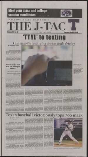 Primary view of object titled 'The J-TAC (Stephenville, Tex.), Vol. 192, No. 10, Ed. 1 Thursday, April 15, 2010'.