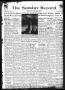 Newspaper: The Sunday Record (Mineola, Tex.), Vol. 16, No. 29, Ed. 1 Sunday, Oct…
