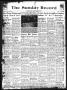 Newspaper: The Sunday Record (Mineola, Tex.), Vol. 16, No. 20, Ed. 1 Sunday, Oct…