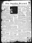 Newspaper: The Sunday Record (Mineola, Tex.), Vol. 16, No. 35, Ed. 1 Sunday, Nov…