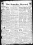 Thumbnail image of item number 1 in: 'The Sunday Record (Mineola, Tex.), Vol. 16, No. 48, Ed. 1 Sunday, February 24, 1946'.
