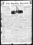 Thumbnail image of item number 1 in: 'The Sunday Record (Mineola, Tex.), Vol. 15, No. 20, Ed. 1 Sunday, August 13, 1944'.