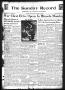 Newspaper: The Sunday Record (Mineola, Tex.), Vol. 14, No. 32, Ed. 1 Sunday, Nov…