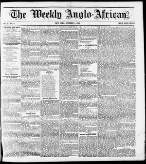 Primary view of object titled 'The Weekly Anglo-African. (New York [N.Y.]), Vol. 1, No. 11, Ed. 1 Saturday, October 1, 1859'.