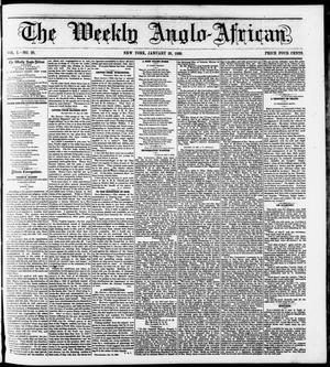 Primary view of object titled 'The Weekly Anglo-African. (New York [N.Y.]), Vol. 1, No. 28, Ed. 1 Saturday, January 28, 1860'.
