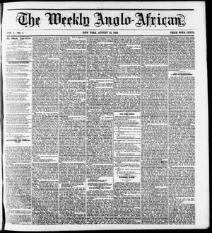 Primary view of object titled 'The Weekly Anglo-African. (New York [N.Y.]), Vol. 1, No. 4, Ed. 1 Saturday, August 13, 1859'.