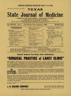 Texas State Journal of Medicine, Volume 37, Number 9, January 1942