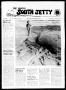 Newspaper: Port Aransas South Jetty (Port Aransas, Tex.), Vol. 8, No. 28, Ed. 1 …