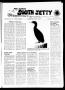 Newspaper: Port Aransas South Jetty (Port Aransas, Tex.), Vol. 8, No. 33, Ed. 1 …