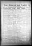 Newspaper: The Jacksboro Gazette (Jacksboro, Tex.), Vol. 63, No. 36, Ed. 1 Thurs…