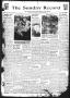 Newspaper: The Sunday Record (Mineola, Tex.), Vol. 15, No. 33, Ed. 1 Sunday, Nov…