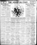 Newspaper: The Houston Post. (Houston, Tex.), Vol. 22, Ed. 1 Monday, April 16, 1…