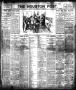 Newspaper: The Houston Post. (Houston, Tex.), Vol. 21, No. 221, Ed. 1 Sunday, Oc…