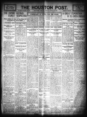 Primary view of object titled 'The Houston Post. (Houston, Tex.), Vol. 23, Ed. 1 Monday, April 22, 1907'.